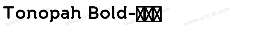 Tonopah Bold字体转换